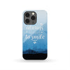 There's Always A Reason To Smile Phone Case