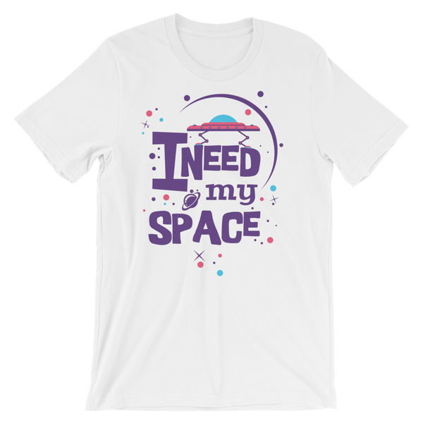 I Need My Space T-Shirt