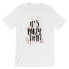 It's Party Time! T-Shirt
