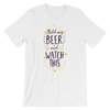 Hold My Beer And Watch This T-Shirt